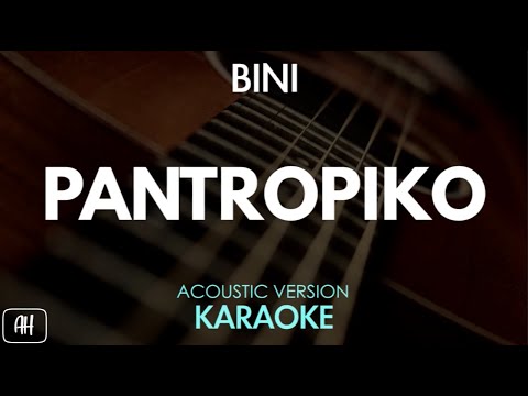 BINI - Pantropiko (Karaoke/Acoustic Version)