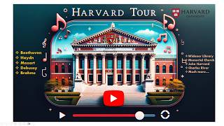 Ultimate Joyful Classical Music & Harvard Tour | Mozart, Beethoven, Chopin, Haydn, Debussy & Brahms