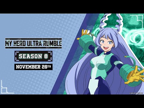 MY HERO ULTRA RUMBLE – Season 8 Trailer