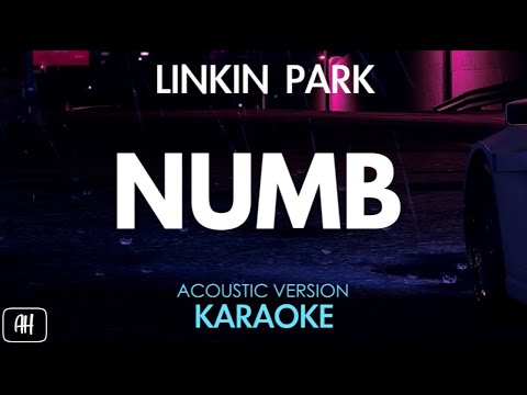 Linkin Park - Numb (Karaoke/Acoustic Version)