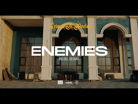 KA - Enemies ft Desant, Big Gee