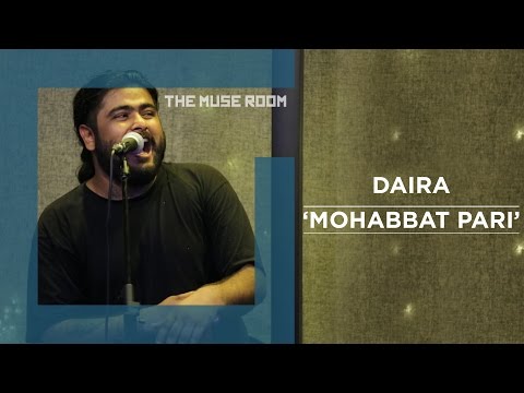 Mohabbat Pari - Daira - The Muse Room