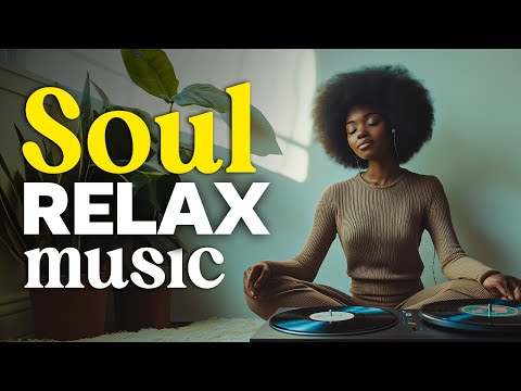 Neo-Soul & R&B Relax Playlist – Smooth Grooves Music for Perfect Vibes