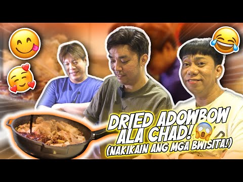 DRIED ADOWBOW ALA CHAD (NAKIKAIN ANG MGA BWISITA) | BEKS BATTALION