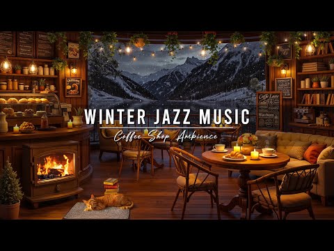 Smooth Jazz Instrumental Music ~ Winter Coffee Shop Ambience ⛄ Jazz Relaxing Music for Work, Study