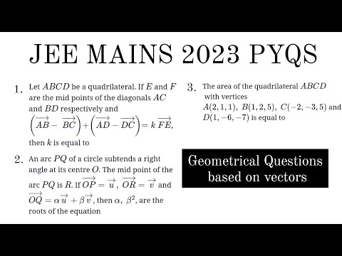 Geometrical PYQS  based on vectors | JEE MAIN 2023