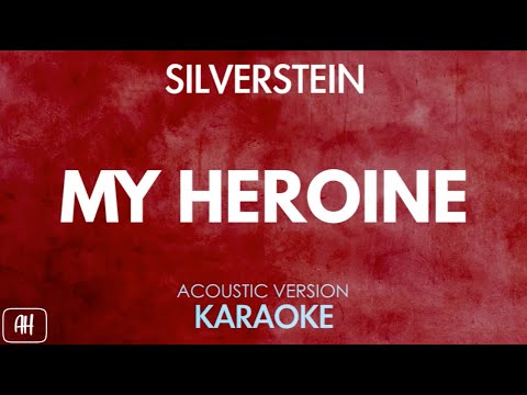 Silverstein - My Heroine (Karaoke/Acoustic Version)