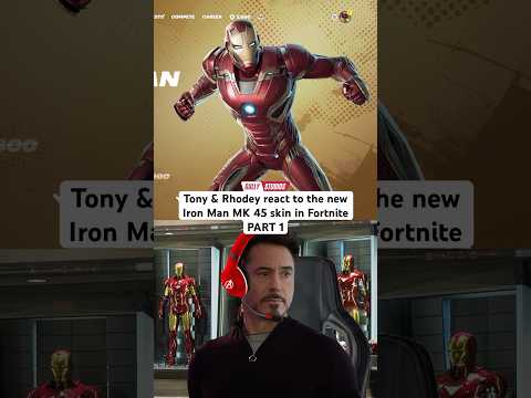 Part 1 #TonyStark & #Rhodey react to the new MK 45 #IronMan #Fortnite skin | #marvel #mcu #avengers