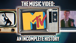 The History of the Music Video