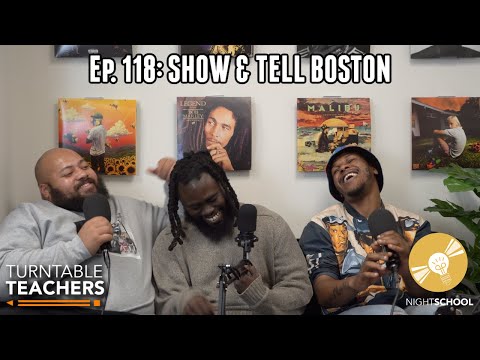 Guest Speaker Ep. 118: Show & Tell Boston | Turntable Teachers Podcast