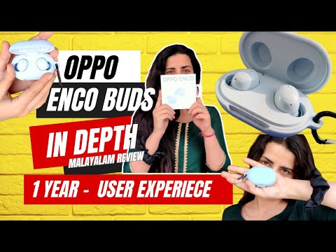 Oppo Enco Buds TWS: The Ultimate Pros and Cons Revealed! 1 Year Later User Review | ഗുണദോഷങ്ങൾ