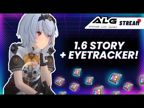 LIVE! 1.6 Story With EYETRACKER!? ZZZ Zenless Zone Zero