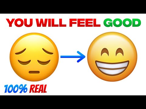 You will feel very good...(REAL)