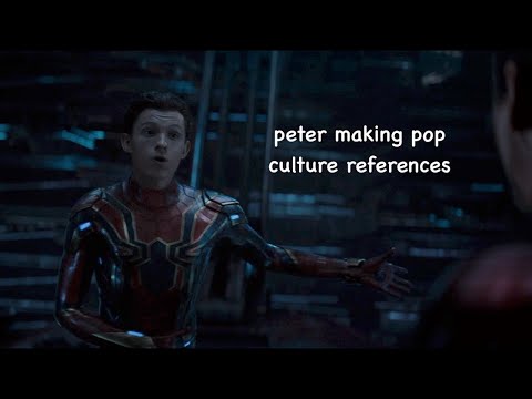 peter parker making pop culture references