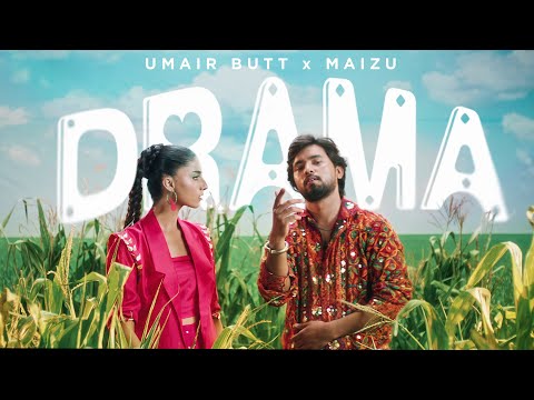 Drama | Umair Butt X Maizu | Official Music Video | New Punjabi Song