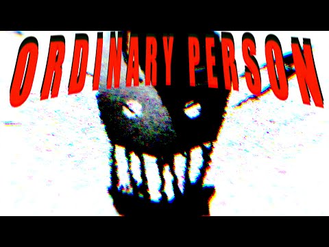 ORDINARY PERSON