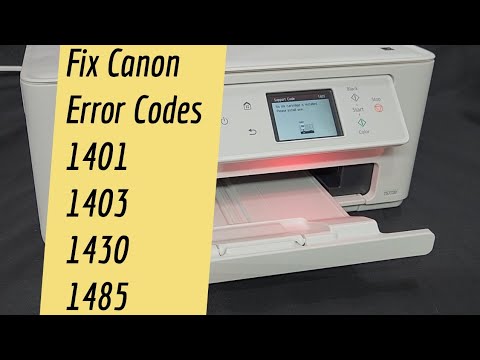 Canon Pixma TS7720 TS7722 How To Resolve Support Code 1401 1403 1430 1485