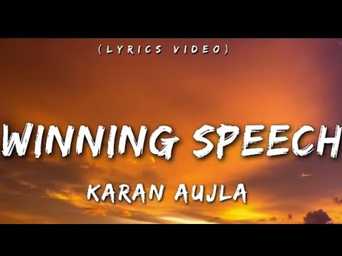 Winning Speech - Karan Aujla (Lyrics/English Meaning)