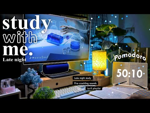 4-HOUR🦋Late Night Study With Me • Fire Crackling🕯️+ Lofi bgm • Pomodoro 50-10 • Day112🩵