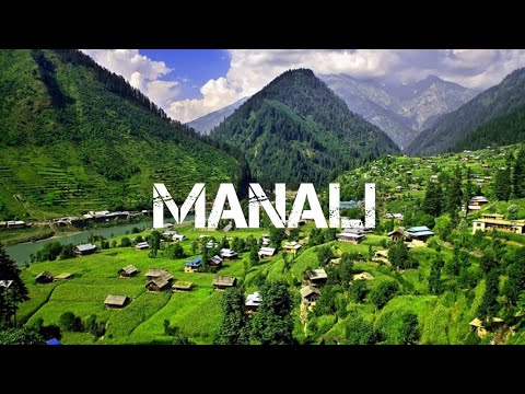 Top 25 Beautiful Tourist Places to Visit in Manali