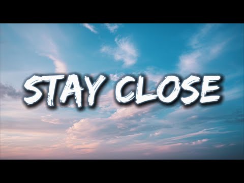 Stay Close – Forever in Your Arms ( Lyrics )