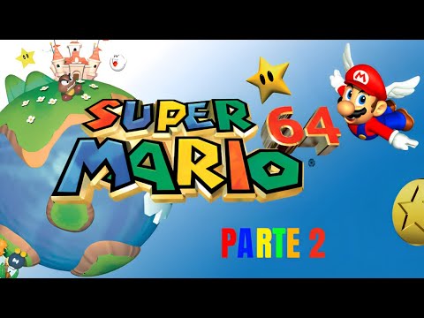 🍄Mario 64 Parte 2 Gameplay -Whomp's Fortress!