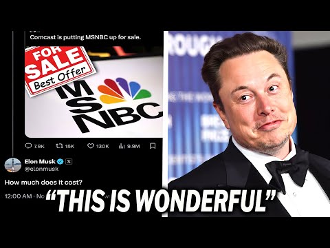 Elon Musk Declares he Wants To Buy MSNBC..