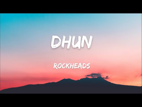 Rockheads Nepal - DHUN  [ Lyrics Video ]