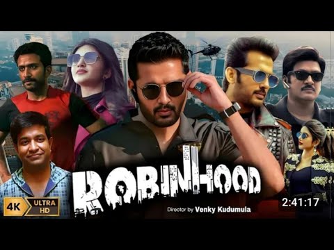 Robinhood New Release South Indian Full Movie Hindi Dubbed 2025 Updates | South Movie New Update