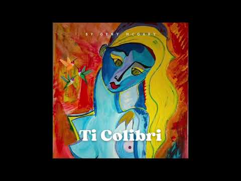 Ti Colibri By Geny McGary  /Label Geny'sART musique (copyright)