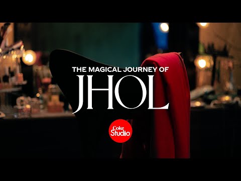 Magical Journey of Jhol | Coke Studio Pakistan