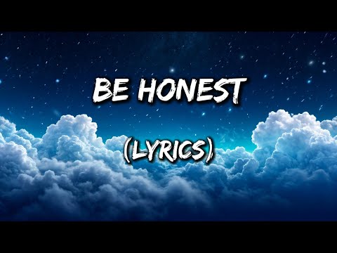 Be Honest - A Song About Love, Doubt, and Heartache (Lyrics)