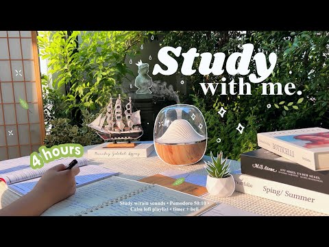 4-HOUR ⛵ Study With Me • Rain sounds🌧️ + Lofi bgm • Pomodoro 50-10 • Day200🌿