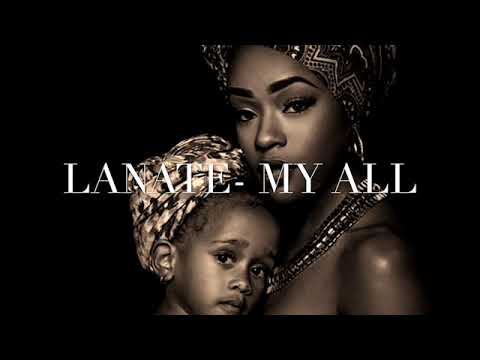 LaNate-My All