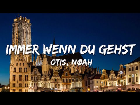 OTIS x NØAH - was du für mich bist (Lyrics)