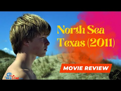 North Sea Texas (2011) - Movie Review