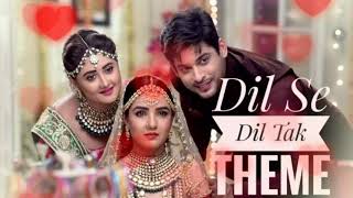 Dil Se Dil Tak (Ennarugil Nee Irunthal) - Theme Music V.1 |Rashami Desai|Sidharth Shukla|Jasmin|