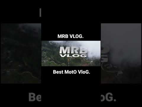 MRB New MoTo VloG.