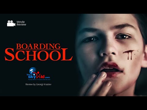 Boarding School (2017) - Movie Review