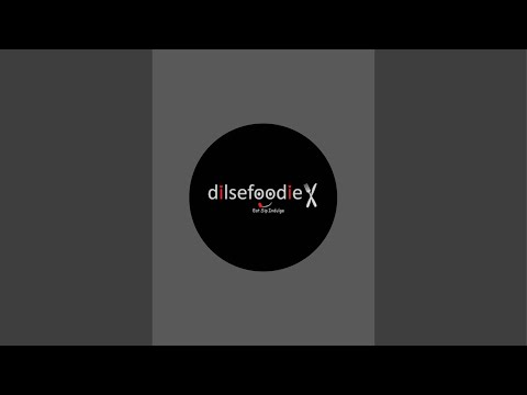 Dilsefoodie Official is live