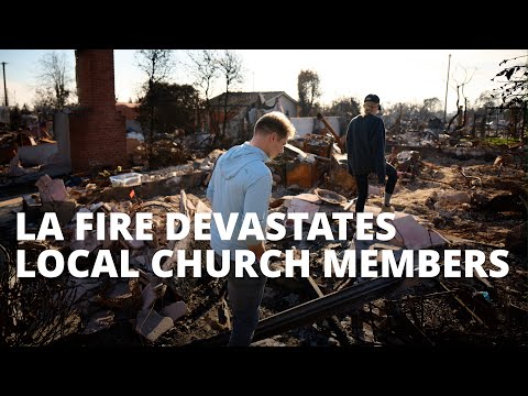 LA Fire Devastates Local Church Members