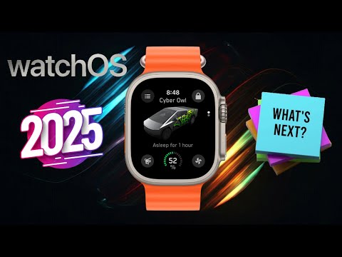 What’s NEXT For watchOS In 2025- Is There Hope?