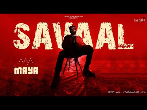 Maya - Savaal (Lyrical Video)