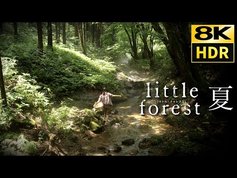 Little Forest - Summer (2014)  "FLOWER FLOWER" 8K HDR & HQ Sound