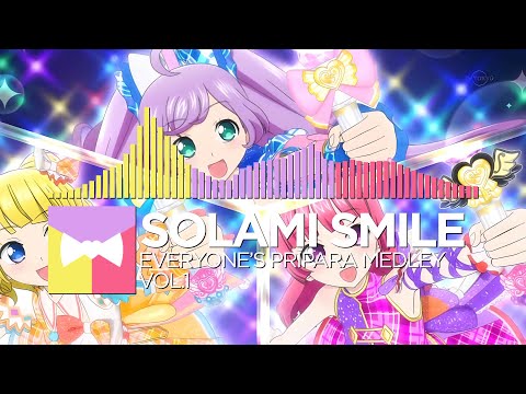 SoLaMi♡SMILE - Everyone's PriPara Medley vol.1