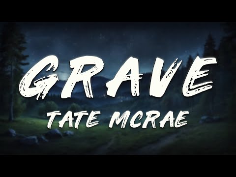 Tate McRae - grave (Clean - Lyrics)