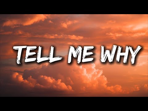 Tell Me Why - Heart on Fire : Sad Love Song ( Lyrics )