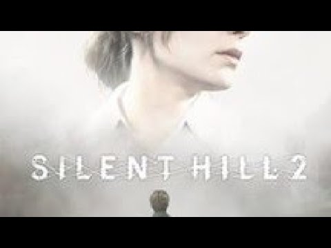 Silent Hill 2 (Remake)