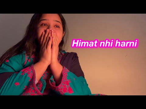 Kabhi himat nhi harni  | Sitara yaseen vlog