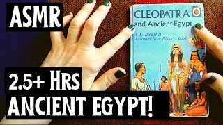 ASMR | Cleopatra, Ancient Egyptian History, Art & Artifacts - Whisper Compilation Reading - Books!